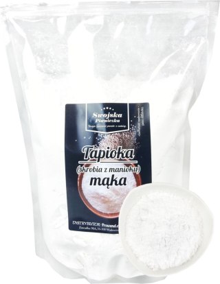 Mąka tapiokowa 1 kg - skrobia z manioku do sosów, deserów i wypieków Swojska Piwniczka